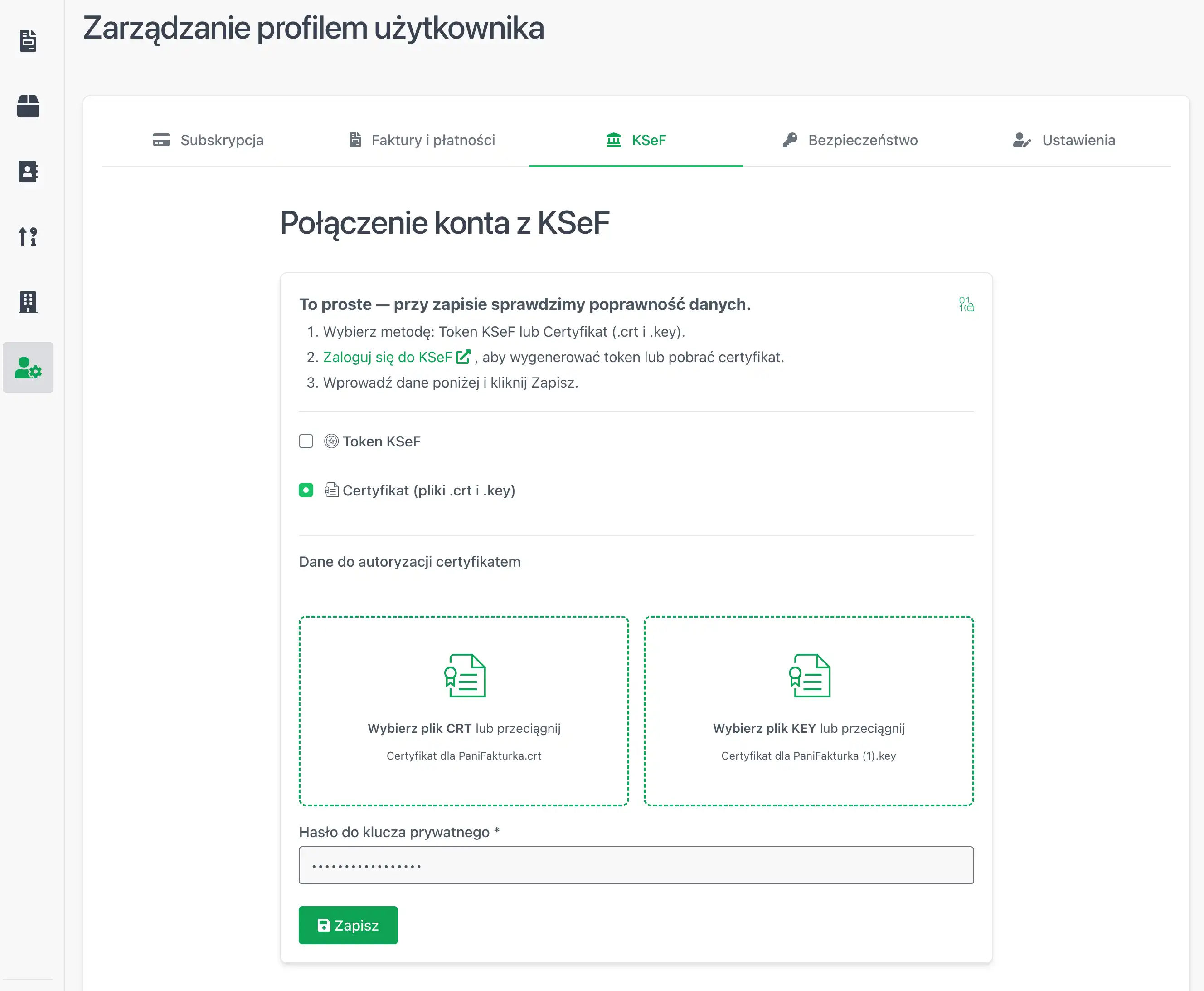 Ładujemy 2 pliki z końcówkami .crt i .key oraz wprowadzamy hasło i klikamy "Zapisz"