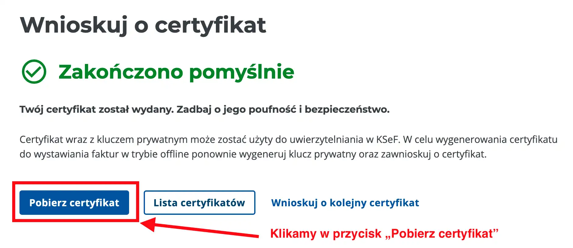 Klikamy przycisk "Pobierz certyfikat"